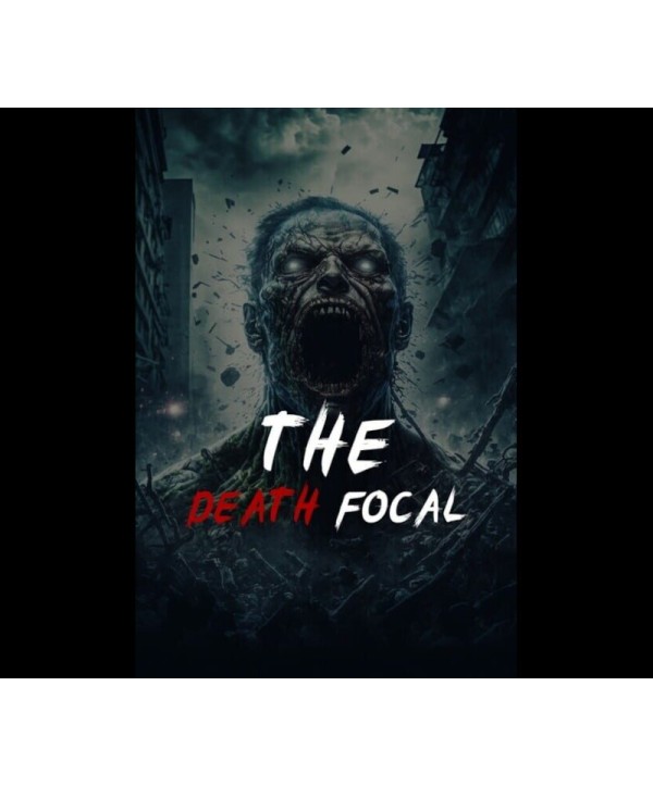 The Death Focal Steam Key GLOBAL